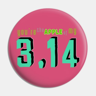 Vintage 'You're the Apple of My Pi' Pun Design No 2 Pin