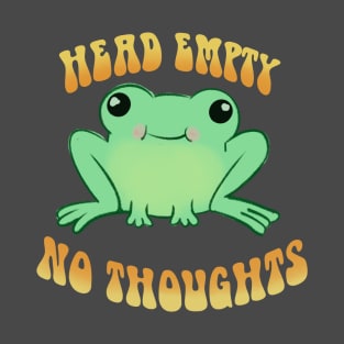 Head empty No Thoughts Froggy T-Shirt