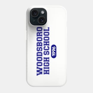 Woodsboro High School Phone Case