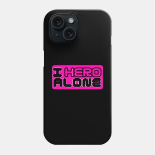 I Hero Alone (Pink) By Abby Anime(c) Phone Case