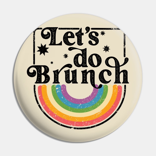 Let's do Brunch Pin by Perpetual Brunch