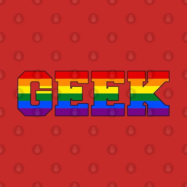 GEEK Pride by SeanGeekPodcast