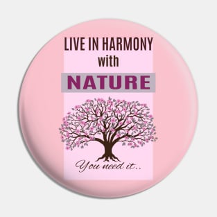 live in harmony with pink blooming apple tree Pin