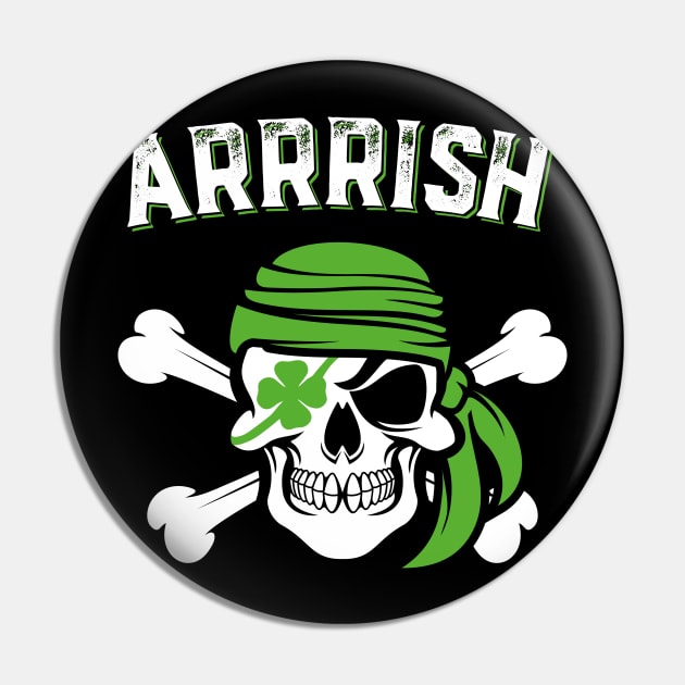 Arrish Irish Pirate Funny St Patricks Day Pin by trendingoriginals