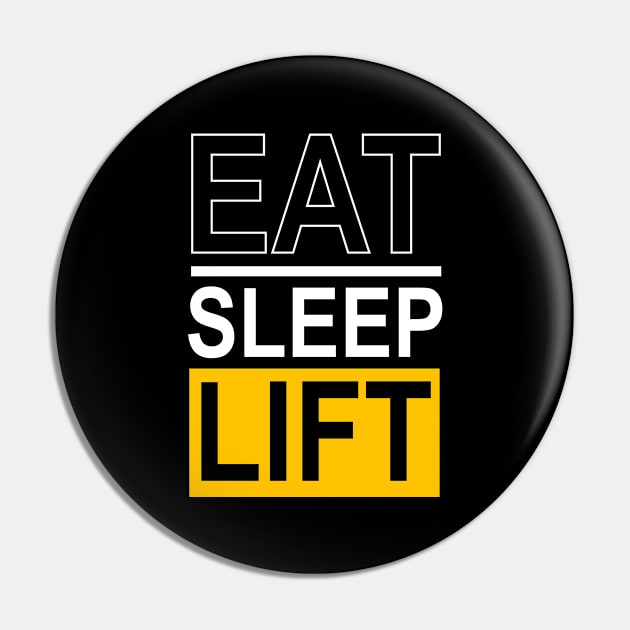 Eat Sleep Lift Pin by Rebus28