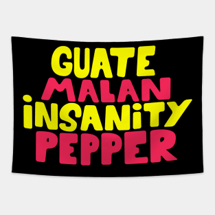 Guatemalan Insanity Pepper - Simpsons - Cult Series - Chilli - Typography Art Tapestry