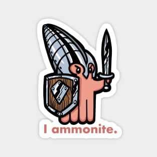 I Ammonite Cute and Funny (more detail) Magnet