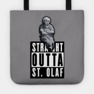 Straight Outta St. Olaf Betty White Rose Nylund Golden Girls Tote