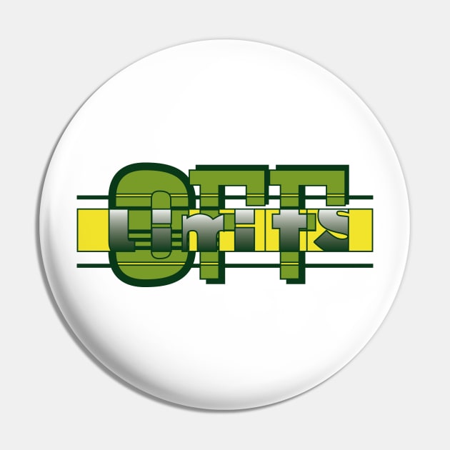 Off Limits Pin by TBM Christopher