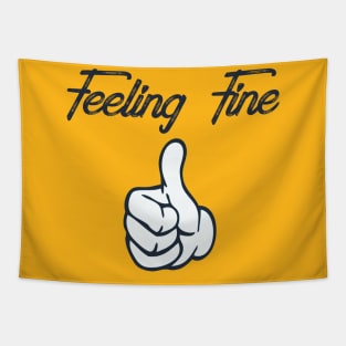 Feeling Fine Tapestry