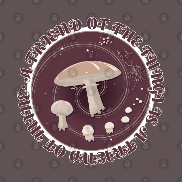 A Friend of the Fungi is a Friend of Mine, Mushroom Life Cycle design. by O GRIMLEY