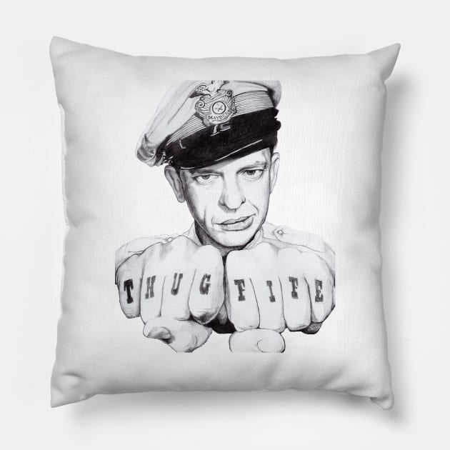 Barney Fife is Thug Life Pillow by noellelucia713