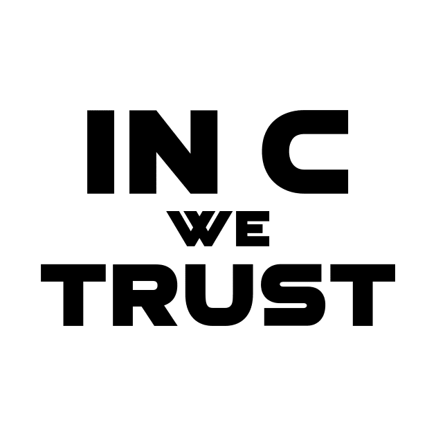In C We Trust Programming by Furious Designs