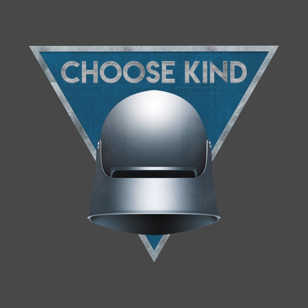 Choose Kind by Lunomerchedes