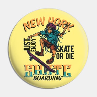 New York - Skate Boarding Pin