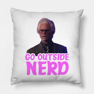 GO OUTSIDE NERD Pillow