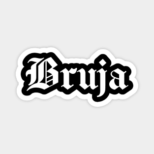 Bruja Gothic White Text Magnet