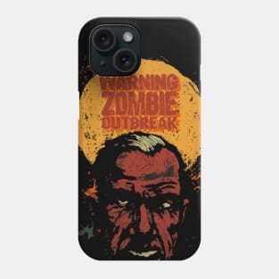 Warning Zombie Outbreak Phone Case