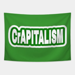 CrAPITALISM - Sticker - Green - Front Tapestry