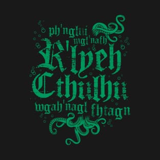 Fhtagn Cthulhu - Vintage Distressed Cosmic Horror Lovecraft Quote T-Shirt