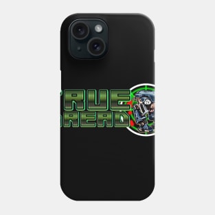 True Dread! Phone Case