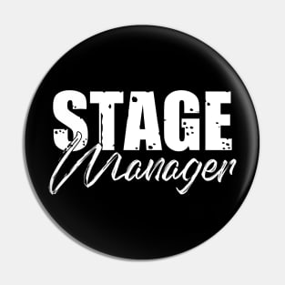 STAGE MANAGER Pin