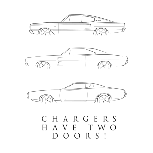 Dodge Chargers have two doors! T-Shirt