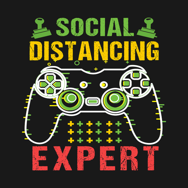 Social Distancing Expert Gaming Video Gamer Gift by BuzzTeeStore