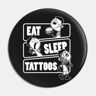 Eat Sleep Tattoos Repeat - Gift for tattoo artist product Pin