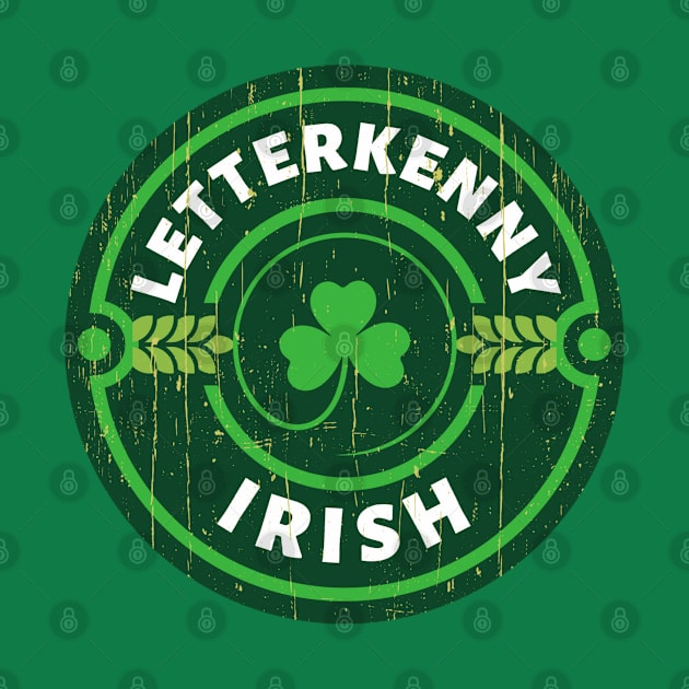 Letterkenny Irish Vintage by Draw One Last Breath Horror 