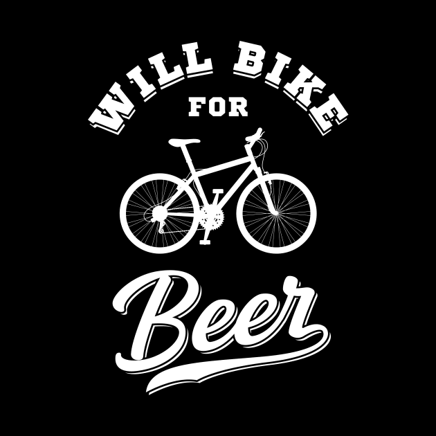 Will Bike For Beer Funny Gift by Delightful Designs