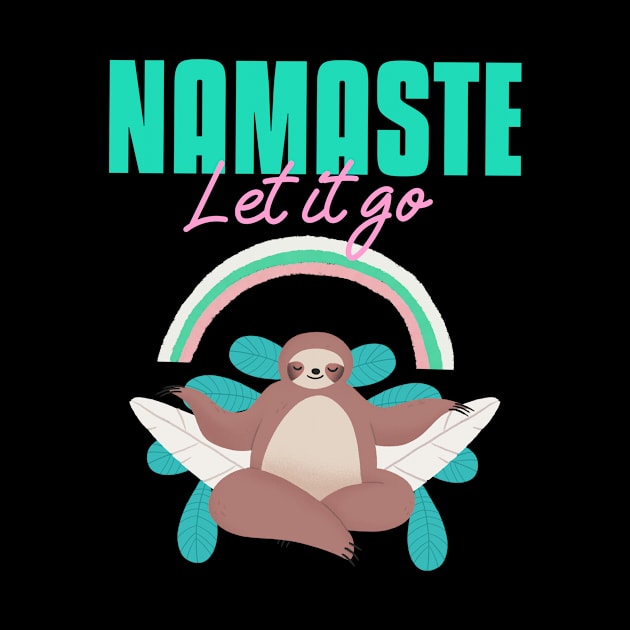 Namaste Let it Go by CANVAZSHOP