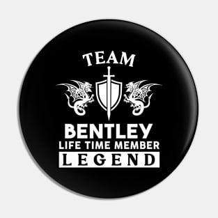 Bentley Name T Shirt - Bentley Life Time Member Legend Gift Item Tee Pin