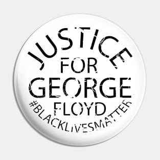 justice for George Floyd Pin