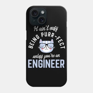 Engineer Cat Lover Gifts - It ain't easy being Purr Fect Phone Case