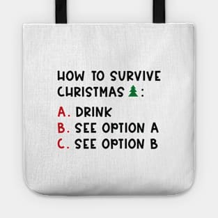 Survive Christmas Tote