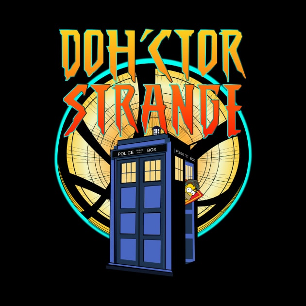 DOH'CTOR STRANGE by KARMADESIGNER T-SHIRT SHOP