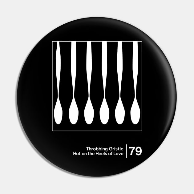 Throbbing Gristle / Minimalist Style Graphic Design Pin by saudade