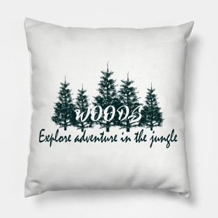 woods - explore adventure in jungle Pillow