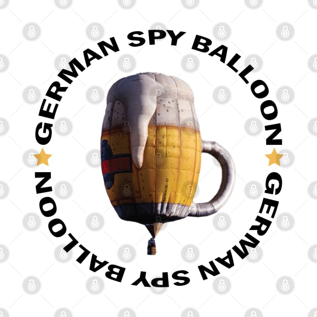 GERMAN SPY BALLOON -CHINESS SPY BALLOON- by S-Log