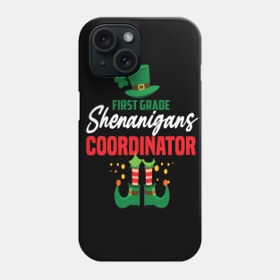 First grade shenanigans coordinator St.patricks day Phone Case