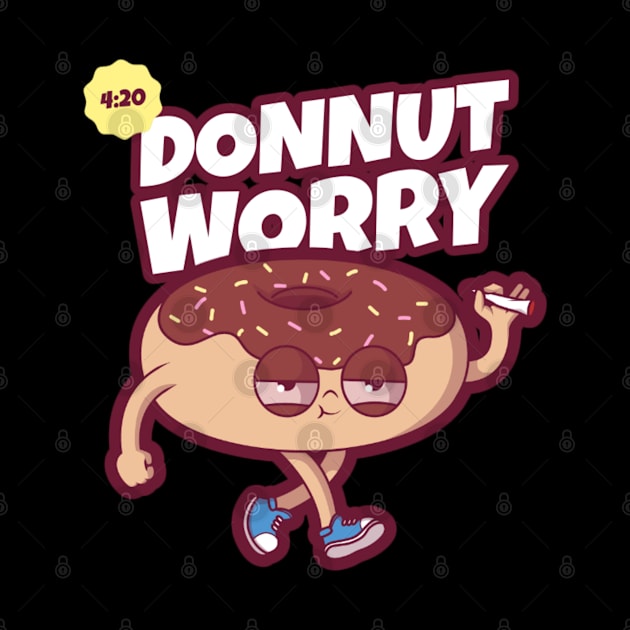 Donnut Worry by skullgangsta