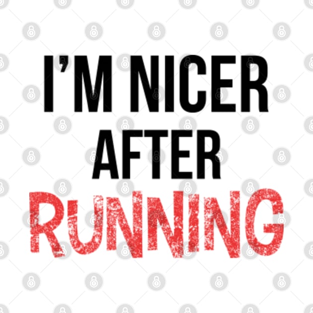 I'm nicer after running by Outcast Brain