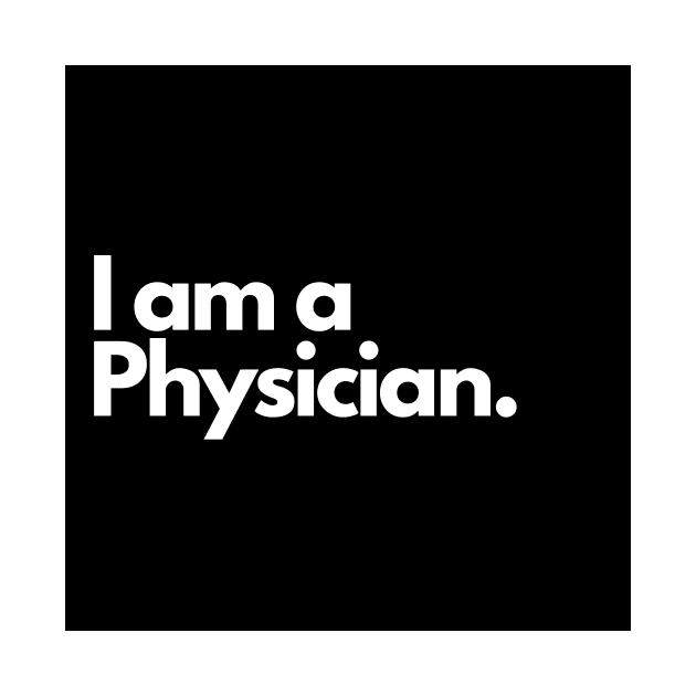 I am a Physician. by raintree.ecoplay