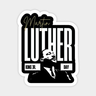 Martin Luther King Day 2023 Magnet