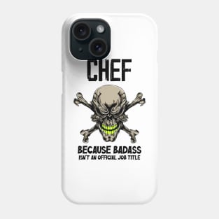 Badass Quote Phone Case