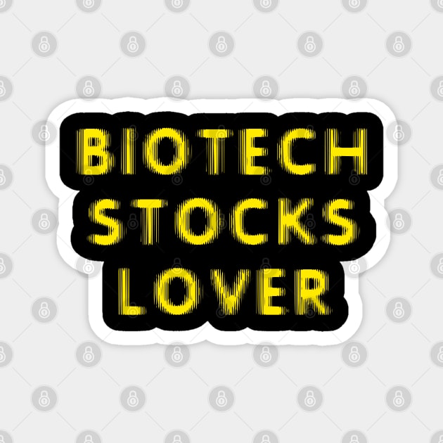 Biotech stocks lover Magnet by strangelyhandsome