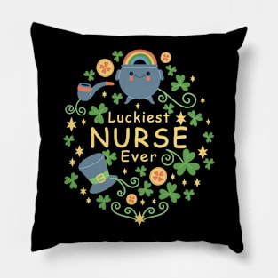 Luckiest Nurse ever saint patricks day Pillow