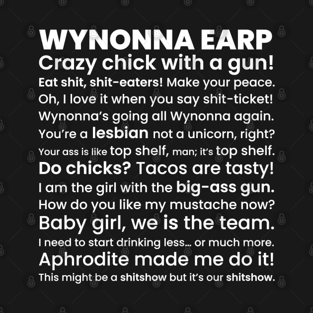 Wynonna Earp Quotes by VikingElf