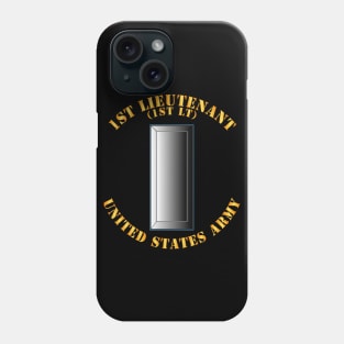 Army - 1st Lientenant Rank - 1LT w Txt Phone Case